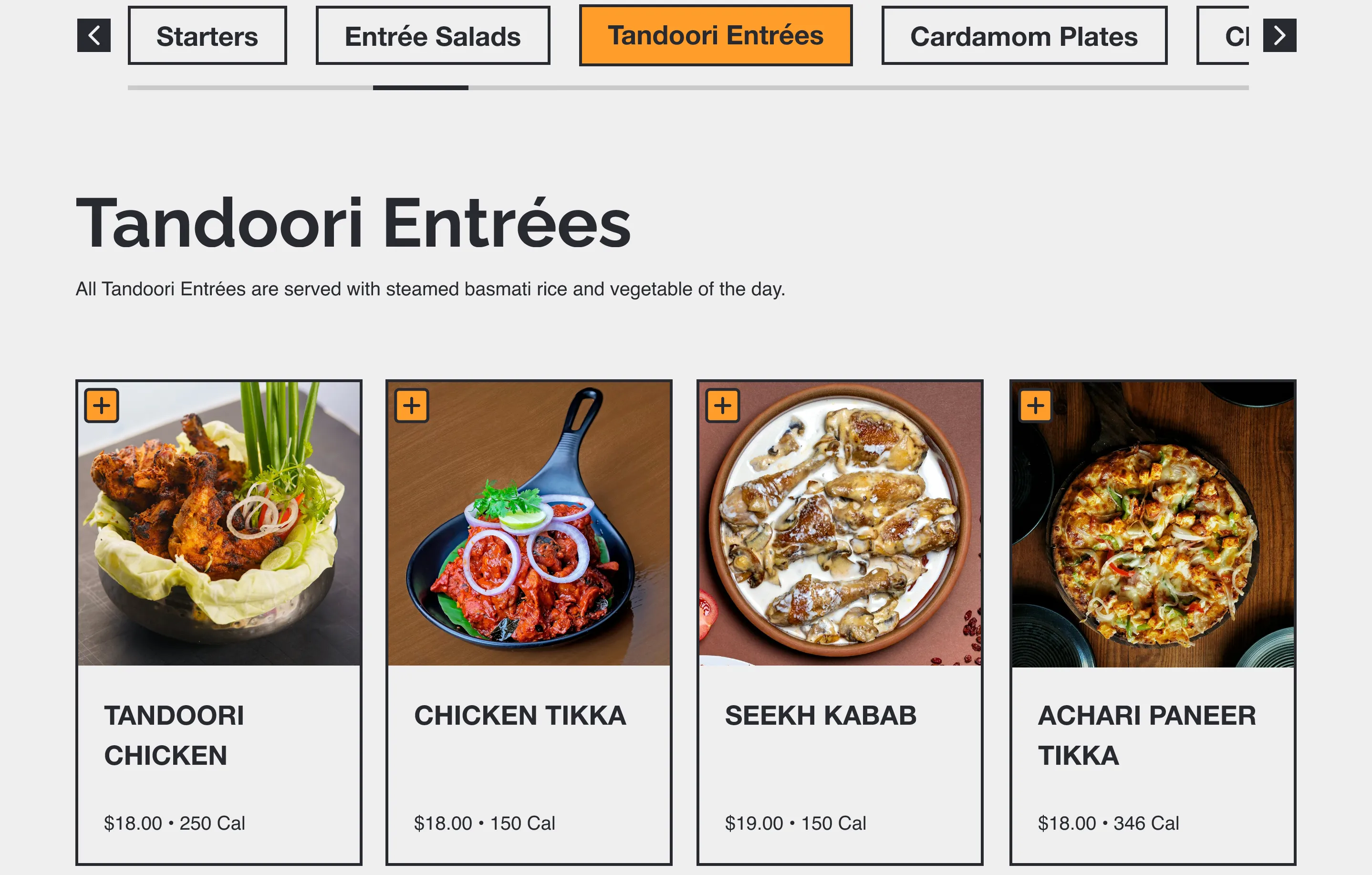 Final product listing on desktop: a scrollable row of category tabs with Tandoori Entrées selected, then cards for Tandoori Chicken, Chicken Tikka, Seekh Kabab and Achari Paneer Tikka, each with a photo, an add button, price and calories.